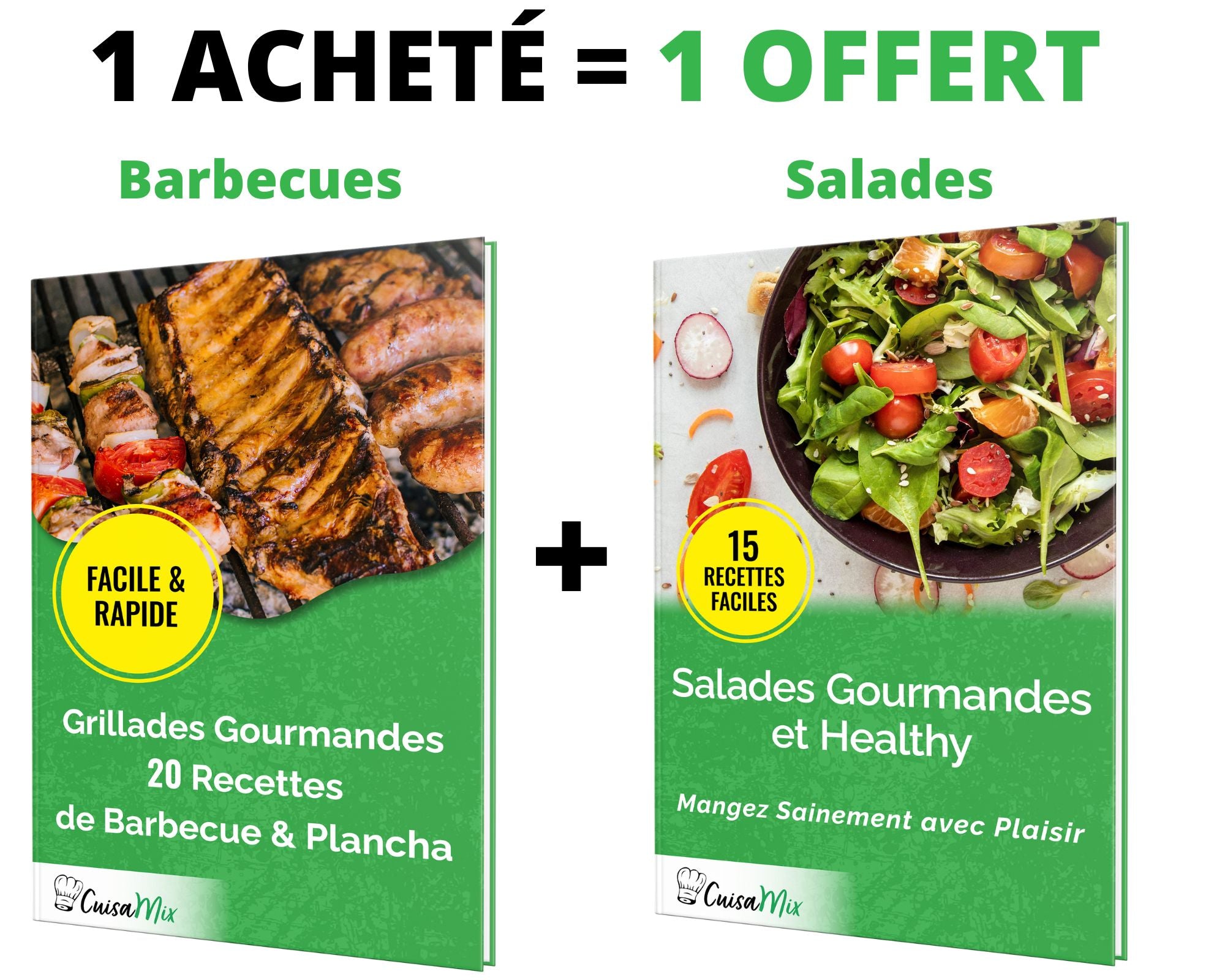 Grillades Gourmandes (eBook) + Salades Gourmandes et Healthy (eBook)